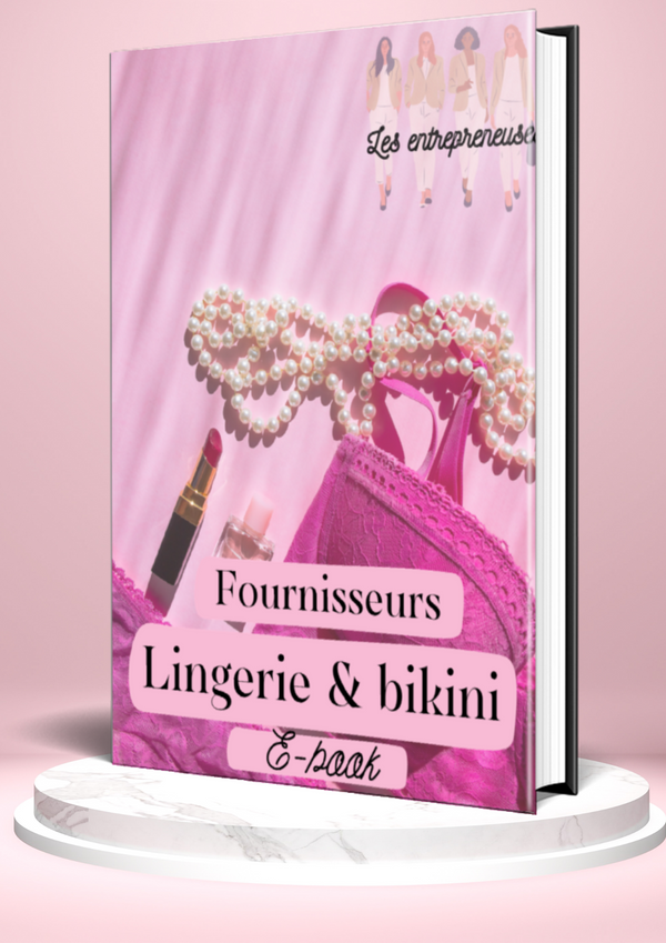 🌟 E-book fournisseurs lingerie et bikini - Le guide complet des meilleurs fournisseurs de lingerie et maillots de bain 🌟